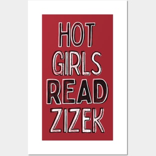 Hot Girls Read Zizek - Nerdy Intellectual Design Posters and Art